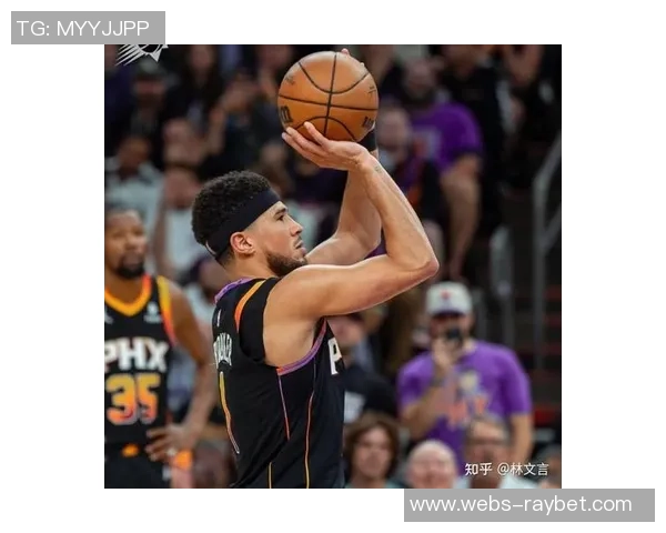 德文布克领衔太阳队崛起之路展现篮球天赋与领导力